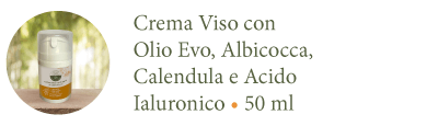 Crema viso con olio evo, albicocca, calendula e acido ialuronico | 50ml