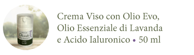 Crema viso con olio evo, olio essenziale di lavando e acido ialuronico | 50ml