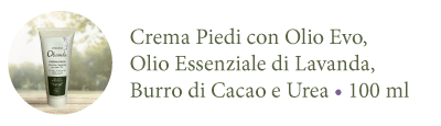 Crema piedi con olio evo, olio essenziale di lavanda, burro di cacao e urea | 100ml